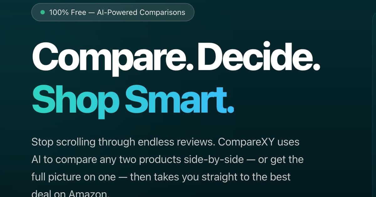 Welcome to CompareXY: A Smarter Way to Decide What to Buy
